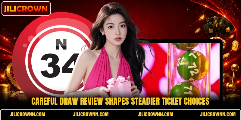 Careful draw review shapes steadier ticket choices