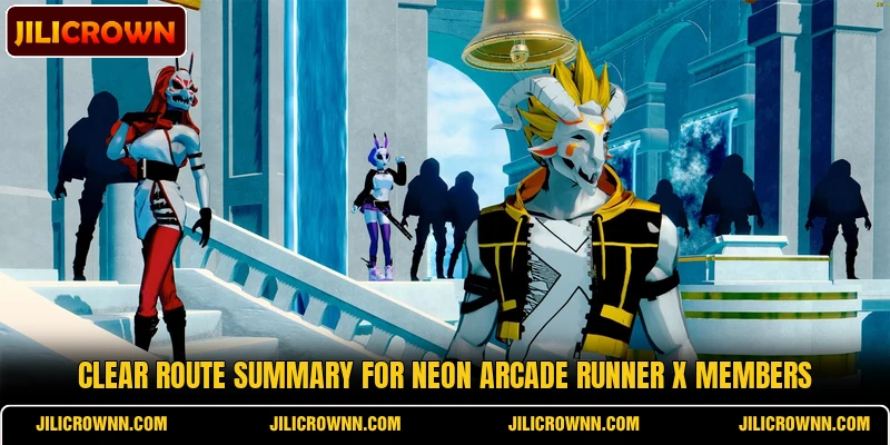 Clear route summary for Neon Arcade Runner X members