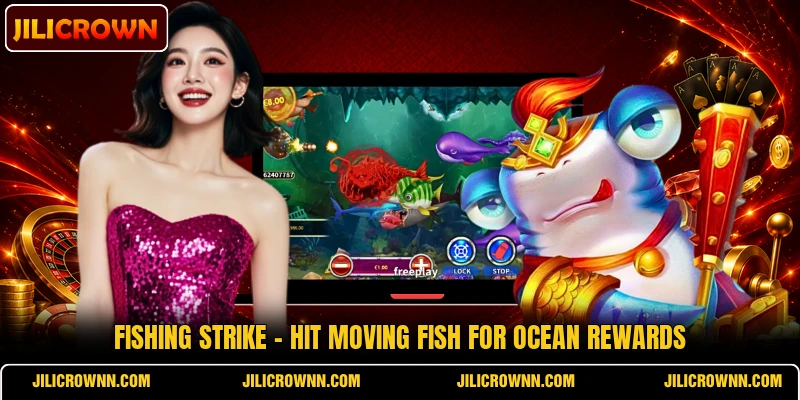 Fishing Strike - Hit Moving Fish For Ocean Rewards