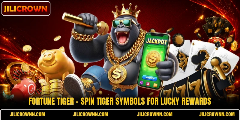 Fortune Tiger - Spin Tiger Symbols For Lucky Rewards