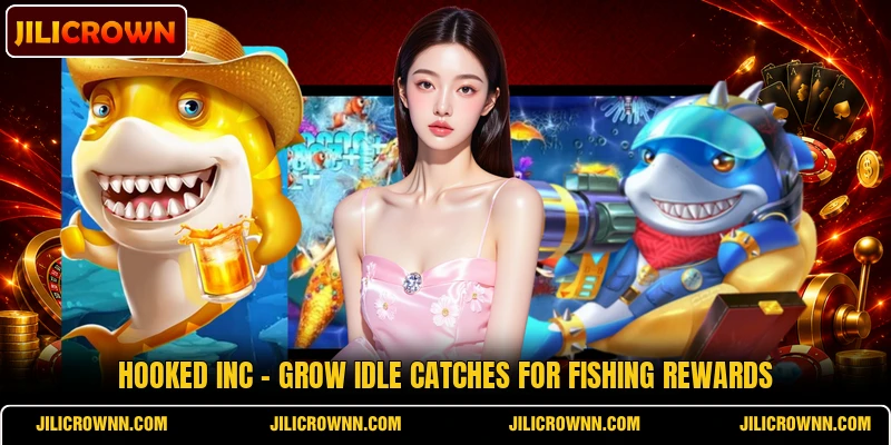 Hooked Inc - Grow Idle Catches For Fishing Rewards