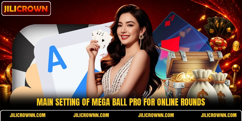 Main setting of Mega Ball Pro for online rounds