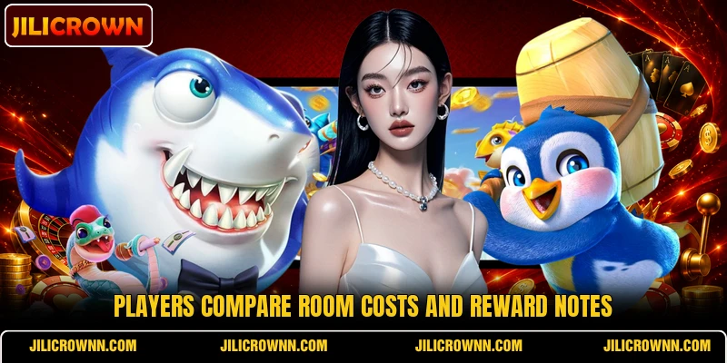 Players compare room costs and reward notes