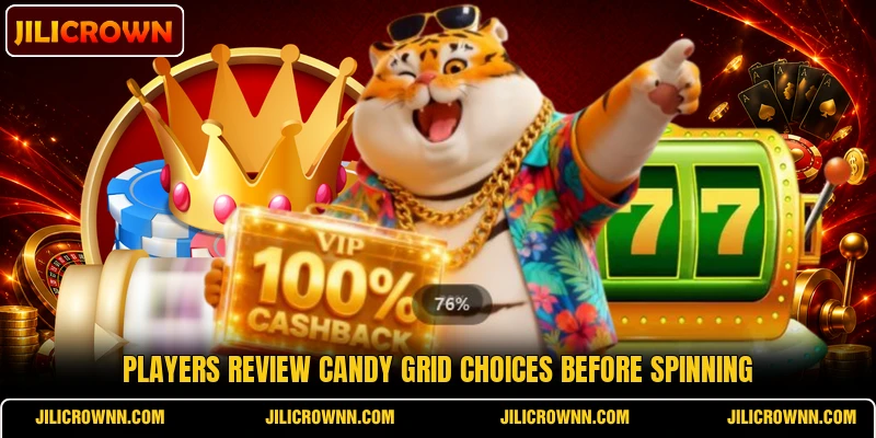 Players review candy grid choices before spinning