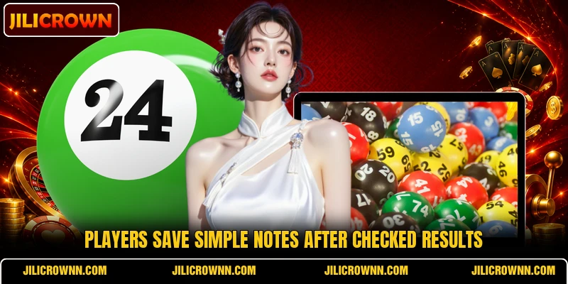 Players save simple notes after checked results