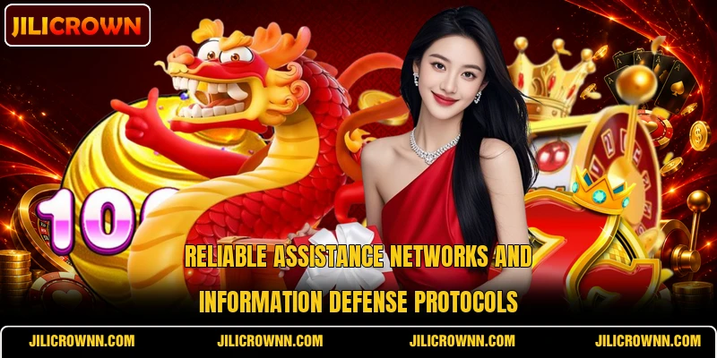 Reliable assistance networks and information defense protocols