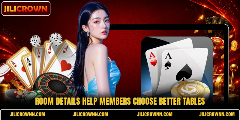 Room details help members choose better tables