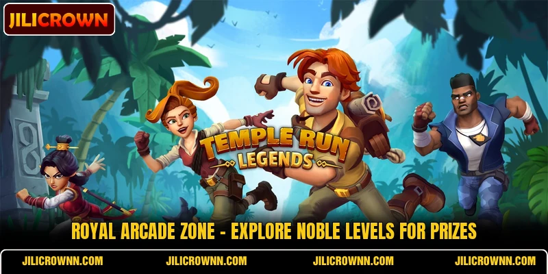 Royal Arcade Zone - Explore Noble Levels For Prizes
