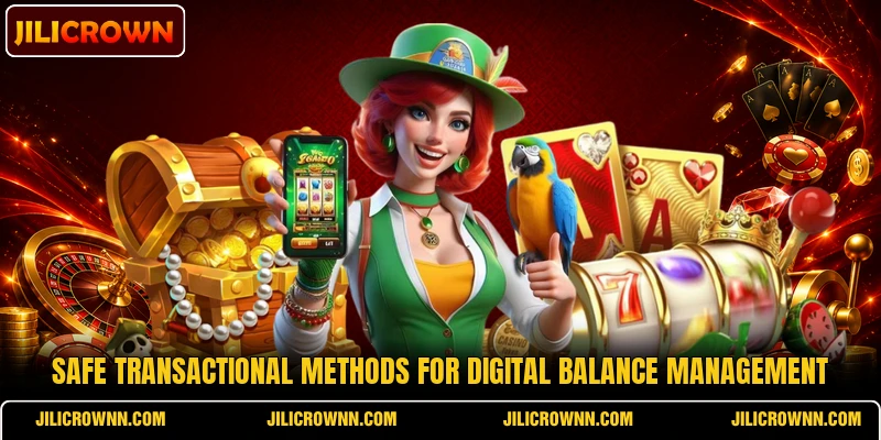 Safe transactional methods for digital balance management